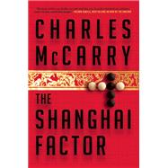 The Shanghai Factor 9780802121288