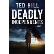 Deadly Independents 9781682611289