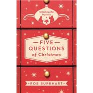 Five Questions of Christmas 9781630881290