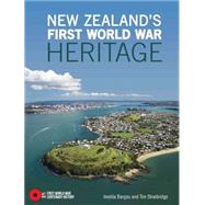 New Zealand's First World War Heritage 9781775591290