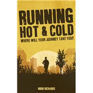 Running Hot & Cold 9781785311291