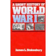 Short History of World War I 9780688001292