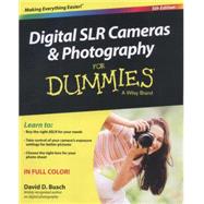 Digital SLR Cameras & Photography for Dummies 9781118951293