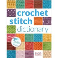 Crochet Stitch Dictionary 9781620331293