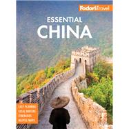 Fodor's Essential China 9781640971295