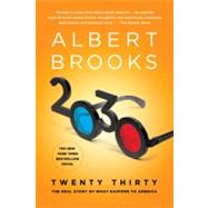 2030 The Real Story of What Happens to America 9780312591298