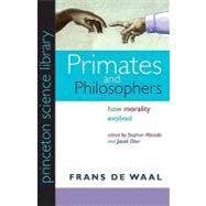 Primates and Philosophers 9780691141299