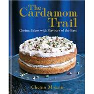 The Cardamom Trail 9781784721299