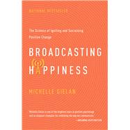 Broadcasting Happiness 9781941631300