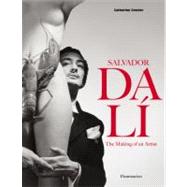 Salvador Dalí : The Making of an Artist 9782080201300