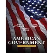 American Government : Roots and Reform, 2011 Edition 9780205771301