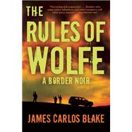 The Rules of Wolfe 9780802121301