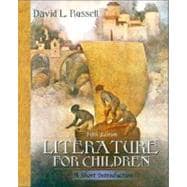 Literature for Children (with Book Links Journal) 9780205451302