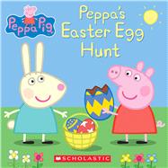 Peppa's Easter Egg Hunt (Peppa Pig) 9780545881302