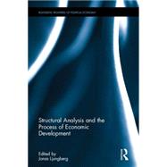 Structural Analysis and the Process of Economic Development 9781138101302