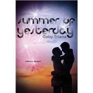 Summer of Yesterday 9781481401302