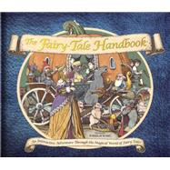 The Fairy Tale Handbook 9780763671303