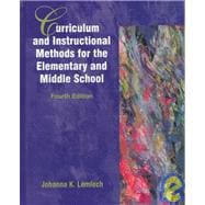 Curriculum and Instructional Methods for the Elementary and Middle School