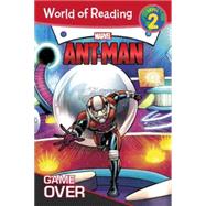 World of Reading: Ant-Man Game Over 9781484731307