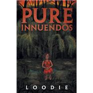 Pure Innuendos 9781532081309
