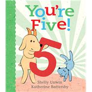You're Five!