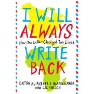 I Will Always Write Back 9780316241311