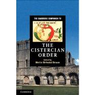 The Cambridge Companion to the Cistercian Order 9781107001312