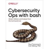 Cybersecurity Ops With Bash 9781492041313
