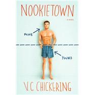 Nookietown A Novel 9781250091314