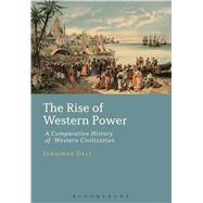 The Rise of Western Power A Comparative History of Western Civilization 9781441161314