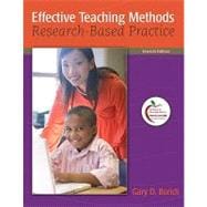 Effective Teaching Methods : Research-Based Practice (with MyEducationLab) 9780131381315