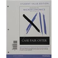 Principles of Microeconomics, Student Value Edition Plus MyEconLab with Pearson eText -- Access Card Package 9780134421315