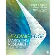 Leading Edge Marketing Research : 21st-Century Tools and Practices 9781412991315