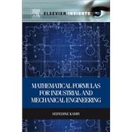 Mathematical Formulas for Industrial and Mechanical Engineering