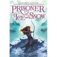 Prisoner of Ice and Snow 9781681191317