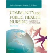 Community and Public Health Nursing Evidence for Practice 9781451191318