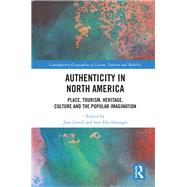 Authenticity in North America 9781138341319