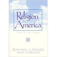 Religion in America : An Historical Account of the Development of American Religious Life