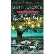 Fool for Love A Cupcake Lovers Novel 9781250001320