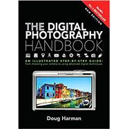 The Digital Photography Handbook 9781786481320