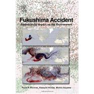 Fukushima Accident: Radioactivity Impact on the Environment 9780124081321