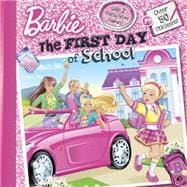 The First Day of School (Barbie) 9780553511321