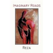Imaginary Roads