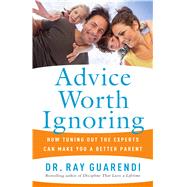 Advice Worth Ignoring 9781632531322