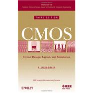 CMOS : Circuit Design, Layout, and Simulation 9780470881323