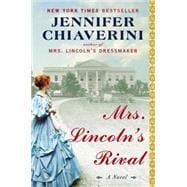Mrs. Lincoln's Rival 9780142181324