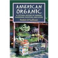 American Organic 9780700621330