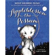 Appleblossom the Possum 9780803741331