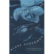 A Slender Thread