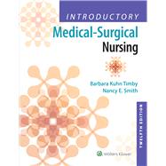 Introductory Medical-Surgical Nursing 9781496351333